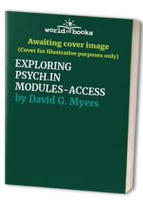 EXPLORING PSYCH.IN MODULES-ACCESS 