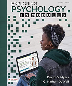 Loose-Leaf Version for Exploring Psychology in Modules 