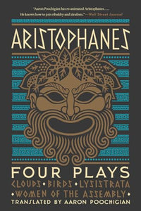 Aristophanes: Four Plays 