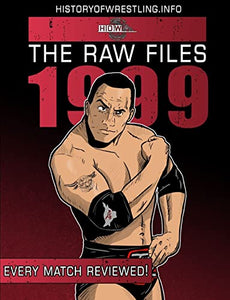 The Raw Files: 1999 