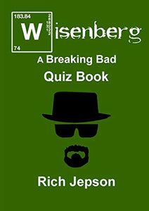 Wisenberg - A Breaking Bad Quiz Book 