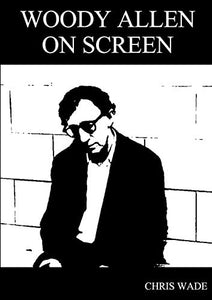 Woody Allen: on Screen 