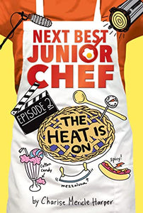 Heat is On! Next Best Junior Chef Series, Episode 2 