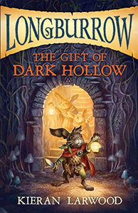 The Gift of Dark Hollow 