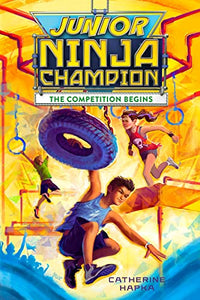 Junior Ninja Champion: The Competition Begins 