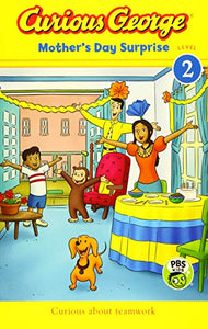 Curious George Mother's Day Surprise (Reader Level 2) 