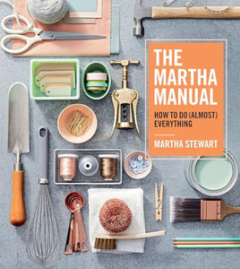 The Martha Manual 