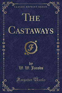 The Castaways (Classic Reprint) 