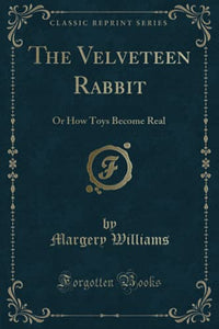 The Velveteen Rabbit 