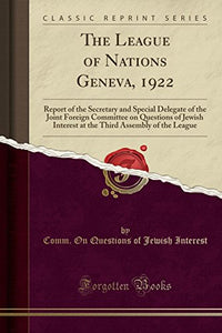 The League of Nations Geneva, 1922 