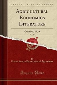 Agricultural Economics Literature, Vol. 13 