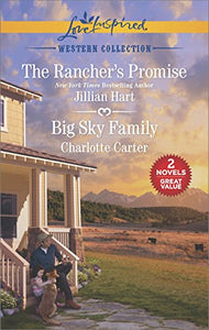 The Rancher's Promise and Big Sky Family 