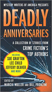 Deadly Anniversaries: Mystery Writers of America's 75th Anniversary Anthology 