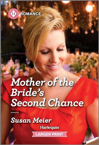 Mother of the Bride's Second Chance 