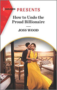 How to Undo the Proud Billionaire 