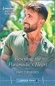 Rescuing the Paramedic's Heart 