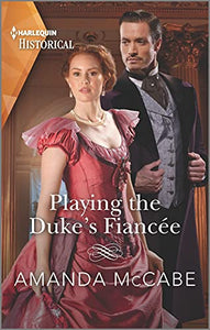 Playing the Duke's Fiancée 