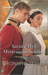 Saving Her Mysterious Soldier 