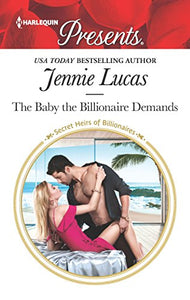 The Baby the Billionaire Demands 