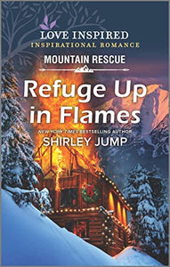 Refuge Up in Flames 