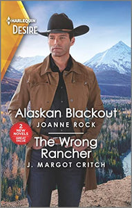 Alaskan Blackout & the Wrong Rancher 