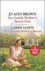 An Amish Mother's Secret Past and Her Amish Suitor's Secret 