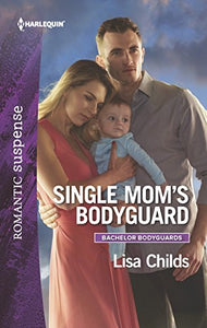 Single Mom's Bodyguard 