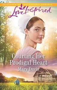 Courting Her Prodigal Heart 