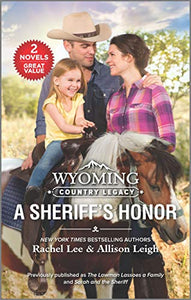 Wyoming Country Legacy: A Sheriff's Honor 