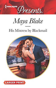 His Mistress by Blackmail 