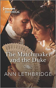 The Matchmaker and the Duke 