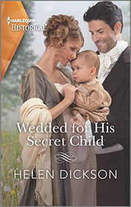 Wedded for His Secret Child 