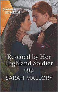 Rescued by Her Highland Soldier 