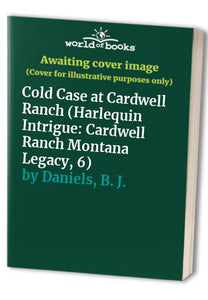 Cold Case at Cardwell Ranch 