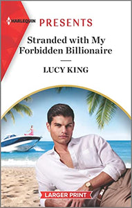 Stranded with My Forbidden Billionaire 