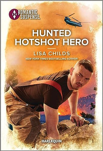 Hunted Hotshot Hero 