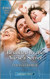 Reunited by the Nurse's Secret 