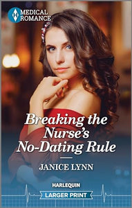 Breaking the Nurse's No-Dating Rule 