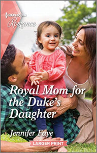 Royal Mom for the Duke's Daughter 