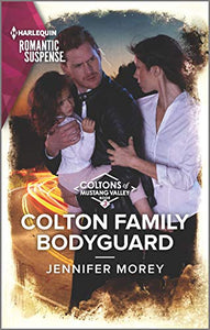 Colton Family Bodyguard 