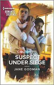 Colton 911: Suspect Under Siege 