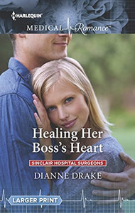 Healing Her Boss's Heart 