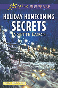 Holiday Homecoming Secrets 