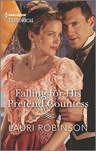 Falling for His Pretend Countess 