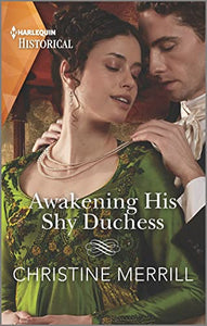 Awakening His Shy Duchess 