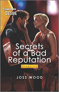 Secrets of a Bad Reputation 