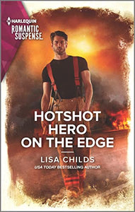 Hotshot Hero on the Edge 