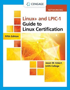 Linux+ and Lpic-1 Guide to Linux Certification, Loose-Leaf Version 