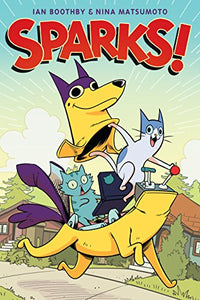 Sparks! (Sparks! #1) 