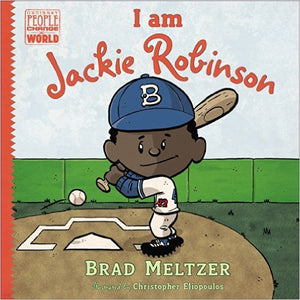 I am Jackie Robinson (Ordinary People Change the World) 